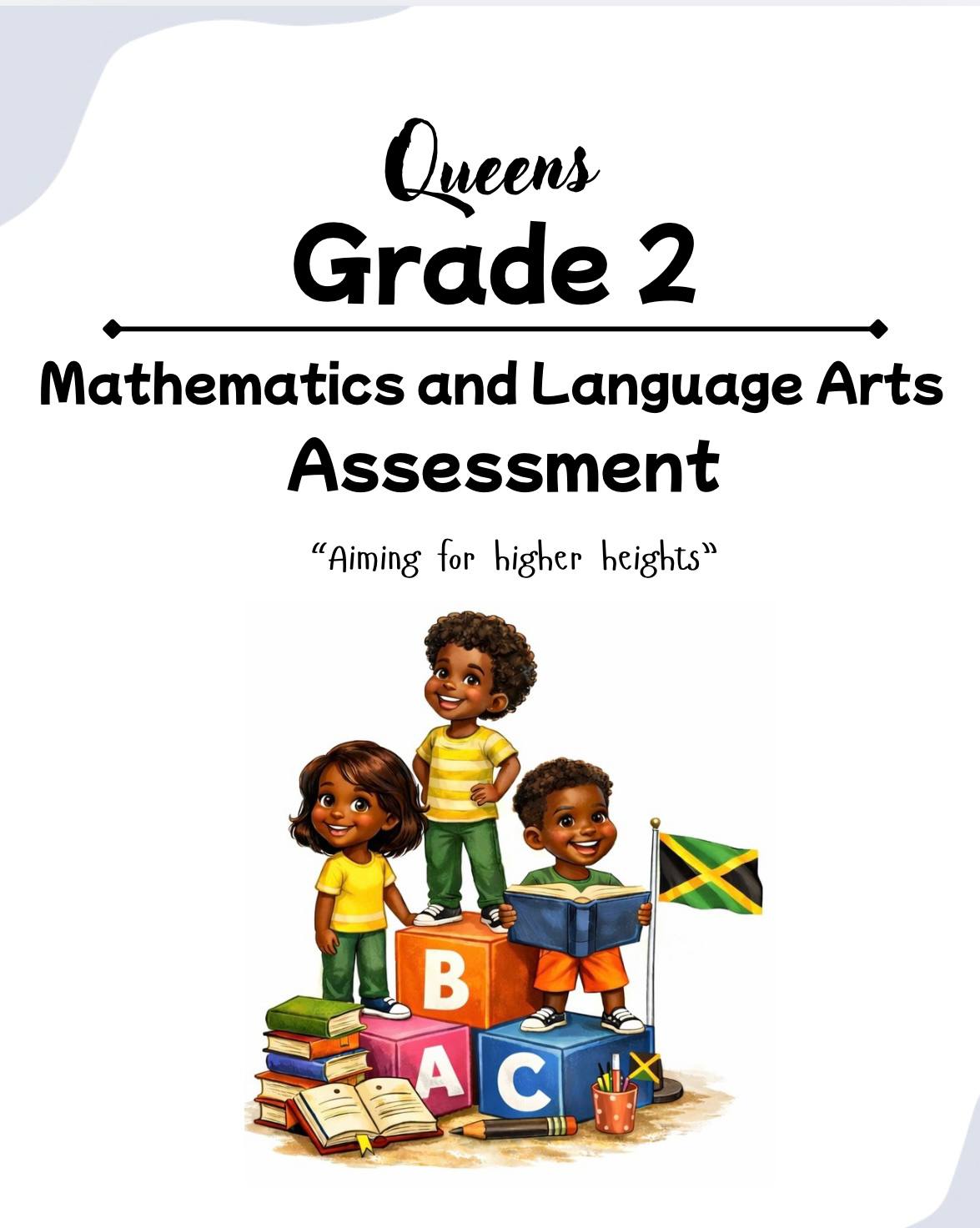 Grade 2 - Mathematics and Language Arts