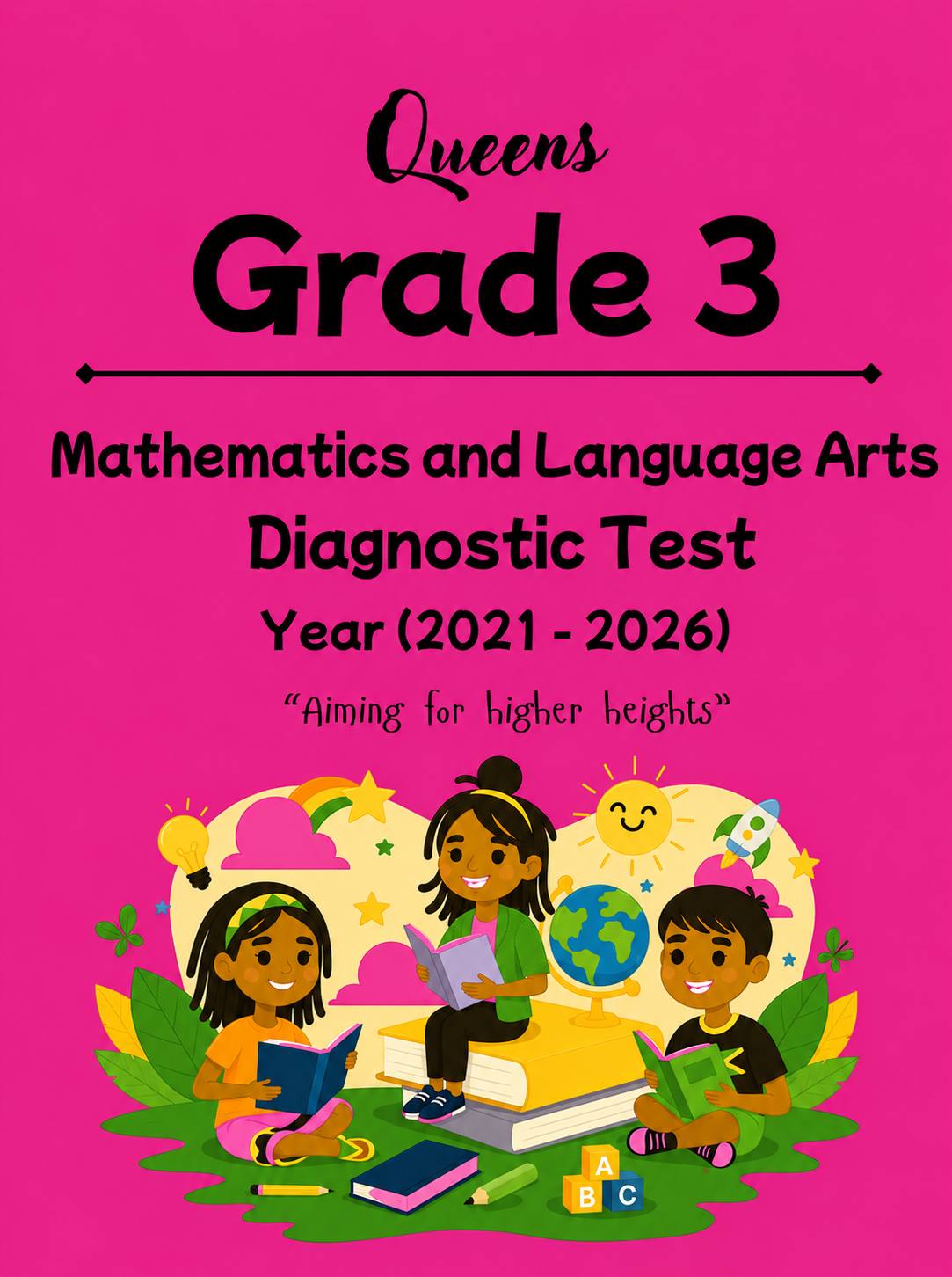 Grade 3 - Mathematics and Language Arts with Answer Key