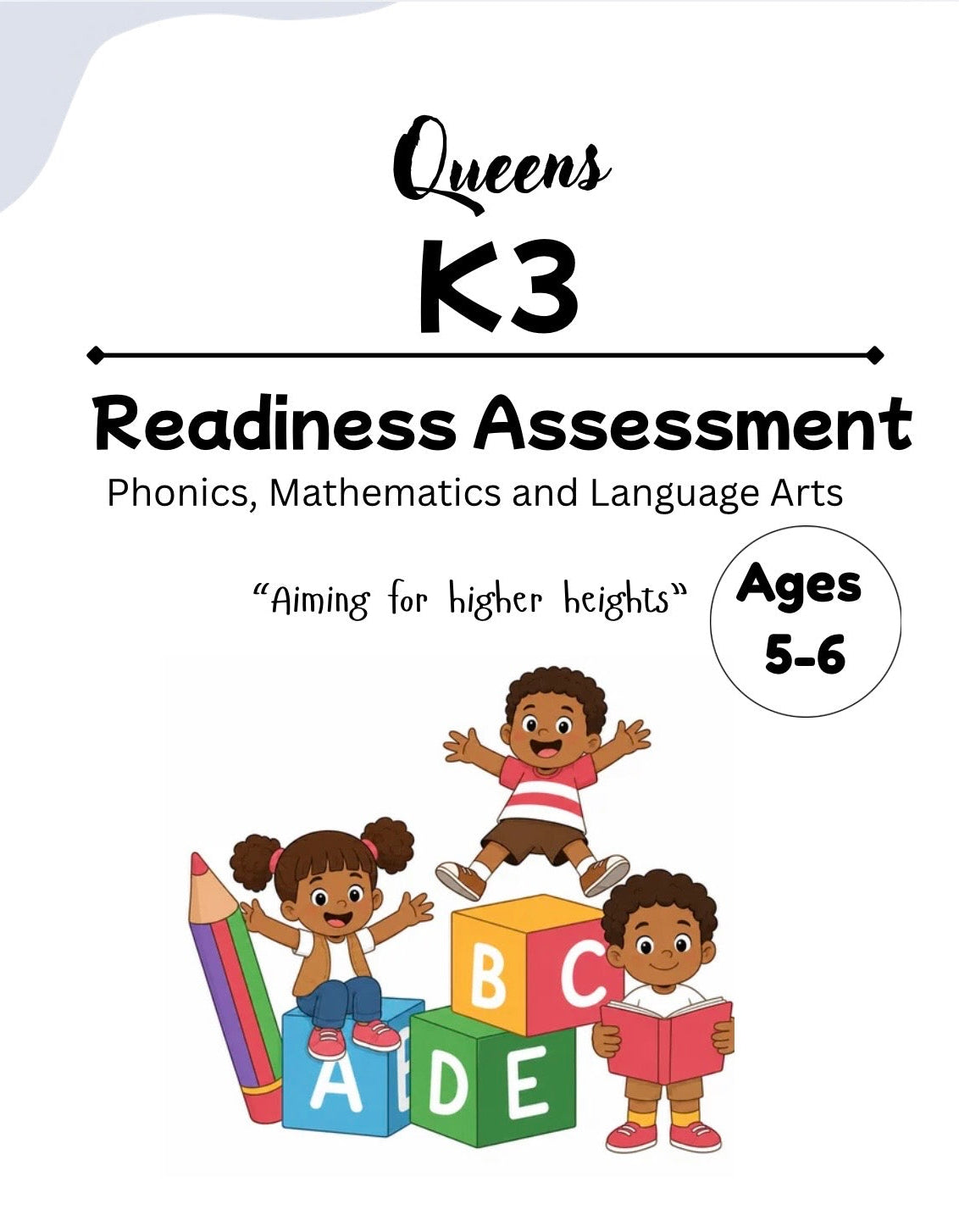 Ages 5-6 Readiness Assessment